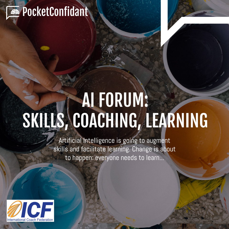 AI Forum: Skills, Coaching, Learning