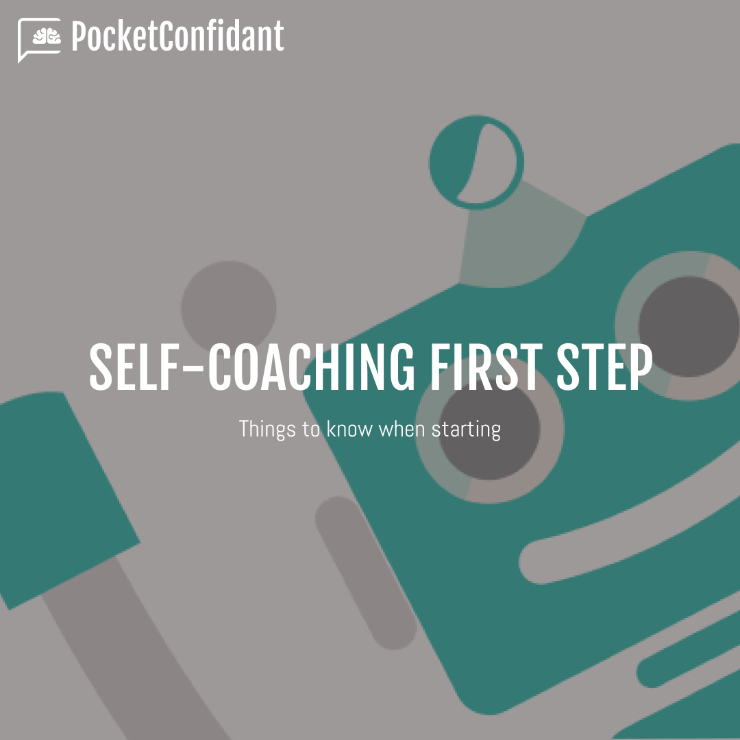 Self-coaching first step