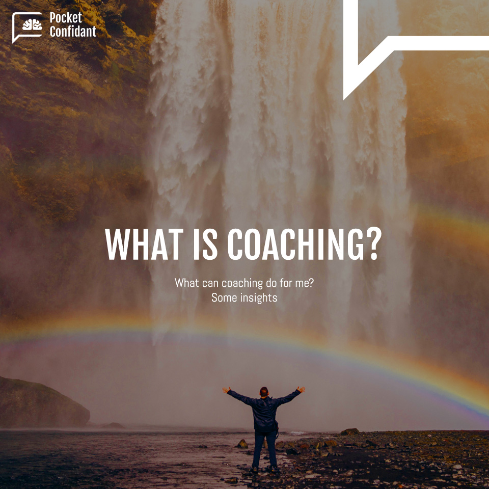 What can coaching do for me?